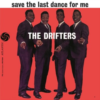 Drifters ,The - Save The Last Dance For Me ( 180gr Vinyl ) - Klik op de afbeelding om het venster te sluiten